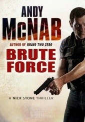 Okładka książki Brute Force Andy McNab