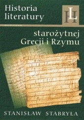 Okładka książki Historia literatury starożytnej Grecji i Rzymu. Zarys Stanisław Stabryła