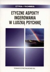 Okładka książki Etyczne aspekty ingerowania w ludzką psychikę Barbara Chyrowicz SSpS