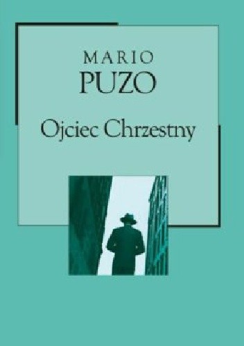 Okładka książki Ojciec chrzestny Mario Puzo