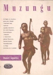 Okładka książki Muzungu Daniel Topolski