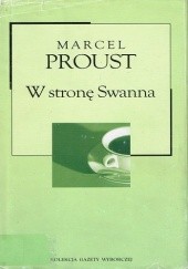 Okładka książki W stronę Swanna Marcel Proust