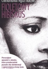 Okładka książki Fioletowy hibiskus Chimamanda Ngozi Adichie