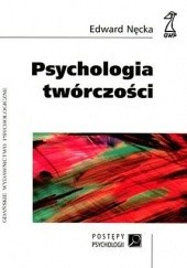 Okładka książki Psychologia twórczości Edward Nęcka