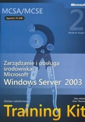 Okładka książki Windows Server 2003 Training Kit Dan Holme, Orin Thomas
