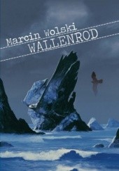 Okładka książki Wallenrod Marcin Wolski