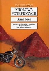 Okładka książki Królowa potępionych Anne Rice