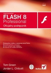 Okładka książki Macromedia Flash 8 Professional. Oficjalny podręcznik Jordan L. Chilcott, Tom Green