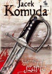 Okładka książki Czarna szabla Jacek Komuda