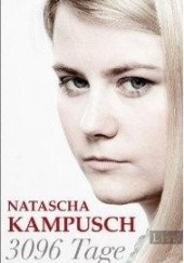 Okładka książki 3096 Tage Natascha Kampusch