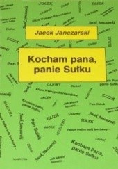 Okładka książki Kocham pana, panie Sułku Jacek Janczarski