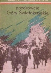 Okładka książki Pozdrówcie Góry Świętokrzyskie Cezary Chlebowski