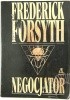 Okładka książki Negocjator Frederick Forsyth
