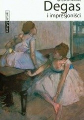 Degas i impresjoniści
