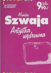 Okładka książki Artystka wędrowna Monika Szwaja