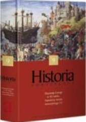Historia Powszechna. Ekspansja Europy w XV wieku. Narodziny świata nowożytnego (1)