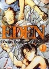 Okładka książki Eden: It's an Endless World 1 Hiroki Endo