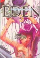 Okładka książki Eden: Its an Endless World 3 Hiroki Endo