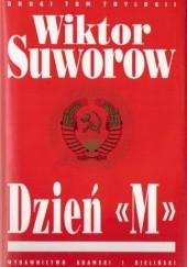 Okładka książki Dzień «M» Wiktor Suworow