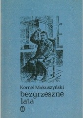 Okładka książki Bezgrzeszne lata Kornel Makuszyński