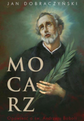 Okładka książki Mocarz Jan Dobraczyński