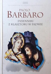 Okładka książki Dzienniki z klasztoru w Padwie Paolo Barbaro