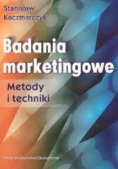 Okładka książki Badania marketingowe. Metody i techniki Stanisław Kaczmarczyk