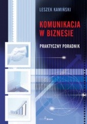 Okładka książki Komunikacja korporacyjna w biznesie Leszek Kamiński (ekonomista)