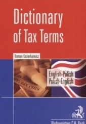 Okładka książki Dictionary of Tax Terms. English-Polish. Polish-English Roman Kozierkiewicz