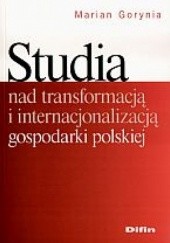 Studia nad transformacją i internacjonalizacją gospodarki polskiej