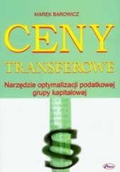 Okładka książki Ceny transferowe Marek Barowicz