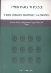 Okładka książki Rynek pracy w Polsce Marian Noga, Magdalena Kinga Stawicka