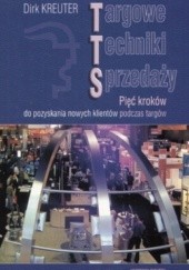 Okładka książki Targowe techniki sprzedaży Dirk Kreuter
