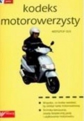 Okładka książki Kodeks motorowerzysty Krzysztof Gos
