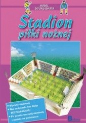 Okładka książki Stadion piłki nożnej praca zbiorowa