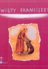 Okładka książki Święty Franciszek Anna Tyczyńska-Skowrońska