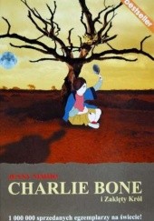 Okładka książki Charlie Bone i Zaklęty Król Jenny Nimmo