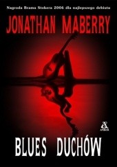 Okładka książki Blues duchów Jonathan Maberry