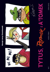 Okładka książki Tytus, Romek i A'Tomek. Księga I: Tytus harcerzem Henryk Chmielewski