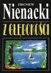 Okładka książki Z głębokości Zbigniew Nienacki