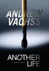 Okładka książki Another Life Andrew Vachss