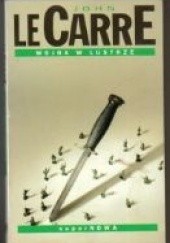 Okładka książki Wojna w lustrze John le Carré