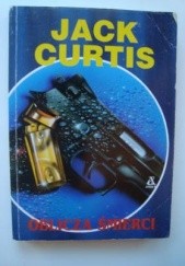 Okładka książki Oblicza śmierci Jack Curtis