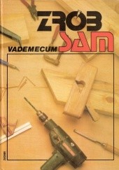 Okładka książki Vademecum Zrób Sam. Tom "X" dla panów praca zbiorowa