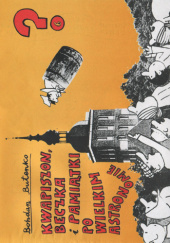 Okładka książki Kwapiszon, beczka i pamiątki po wielkim astronomie