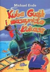 Okładka książki Kuba Guzik i maszynista Łukasz Michael Ende