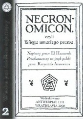 Okładka książki Necronomicon czyli Księga zmarłego prawa Abdul Alhazred