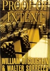 Okładka książki Proof of Intent William J. Coughlin