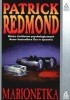 Okładka książki Marionetka Patrick Redmond