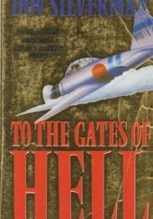 Okładka książki To the Gates of Hell Dov Silverman